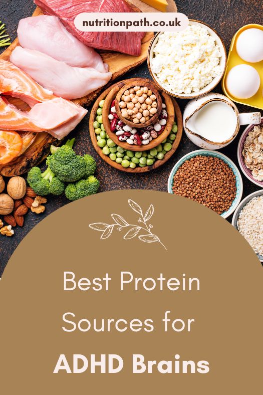Best protein foods and sources for ADHD brains